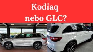 Škoda Kodiaq nebo Mercedes GLC? Mujdovoz.cz