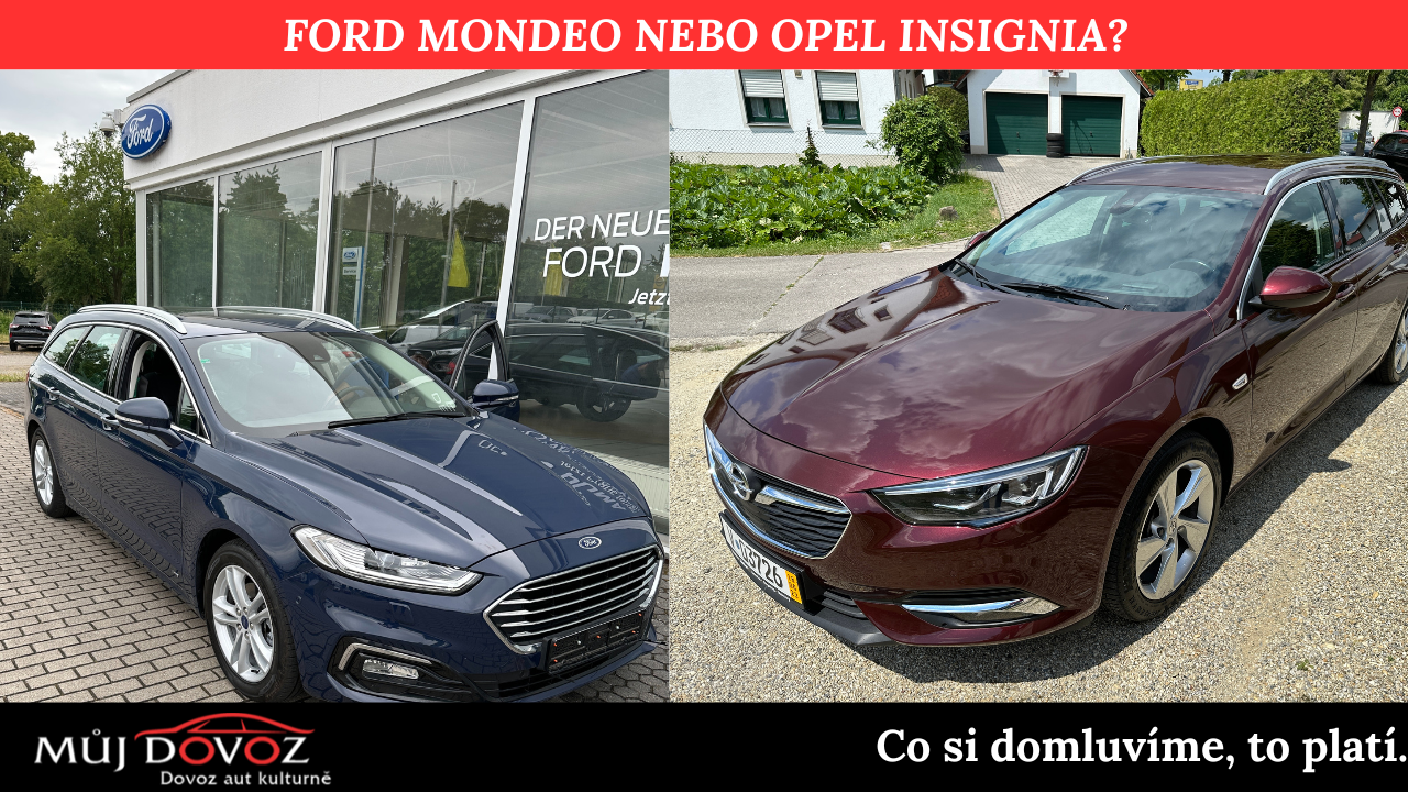 Opel Insignia nebo Ford Mondeo? Mujdovoz.cz dovoz aut z Německa